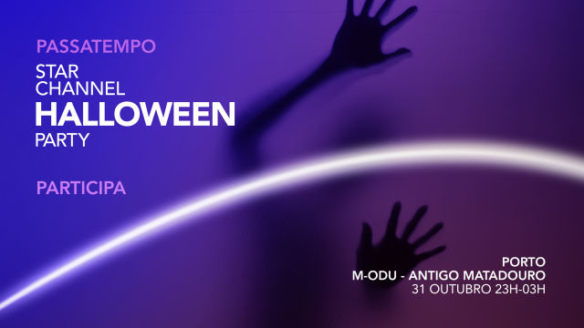 Passatempo STAR Channel Halloween Party Porto